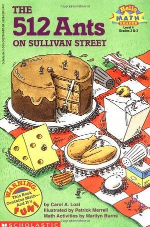 The 512 Ants on Sullivan Street by Marilyn Burns, Carol A. Losi