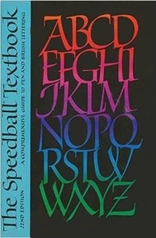 The Speedball Text Book by Joanne Fink