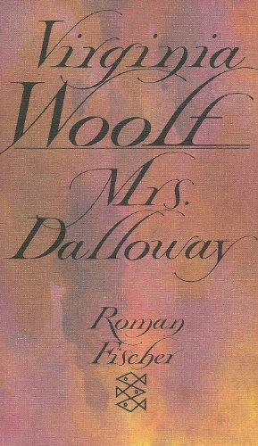 Mrs. Dalloway: Roman by Virginia Woolf