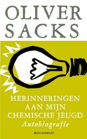 Herinneringen Aan Mijn Chemische Jeugd by Oliver Sacks