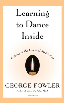 Learning to Dance Inside by George Fowler