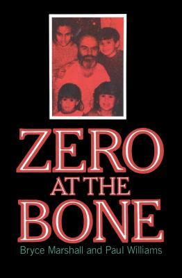 Zero at the Bone by Angela Williams