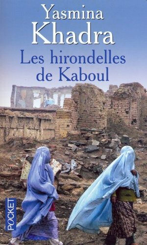 Les Hirondelles de Kaboul by Yasmina Khadra