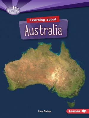 Learning about Australia by Lisa Owings