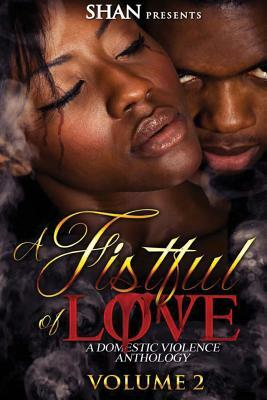 A Fistful of Love: Volume 2 by Chanique J, Rikenya Hunter, Lady Jay