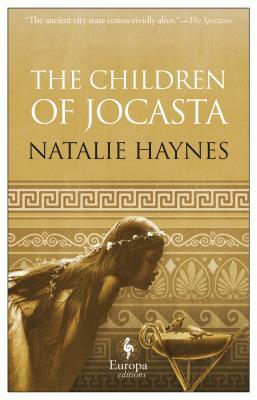 The Children of Jocasta by Natalie Haynes