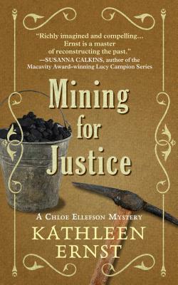 Mining for Justice by Kathleen Ernst