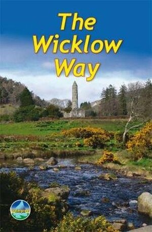 The Wicklow Way by Jacquetta Megarry, Sandra Bardwell
