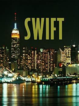 Swift by James Follett
