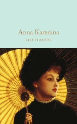 Anna Karenina by Leo Tolstoy