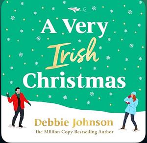 A Very Irish Christmas by Debbie Johnson