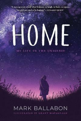 Home: My Life in the Universe by Mark Ballabon