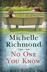 No One You Know by Michelle Richmond