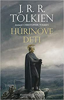 Húrinove deti by J.R.R. Tolkien