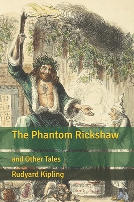 The Phantom Rickshaw: and Other Tales by Rudyard Kipling