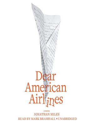 Dear American Airlines by Jonathan Miles