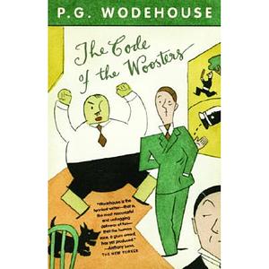 The Code of the Woosters by P.G. Wodehouse