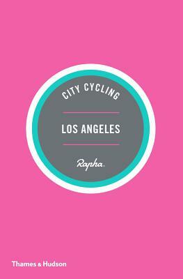 City Cycling Usa: Los Angeles by Kelton Wright