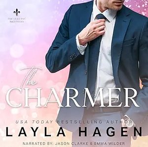 The Charmer by Layla Hagen