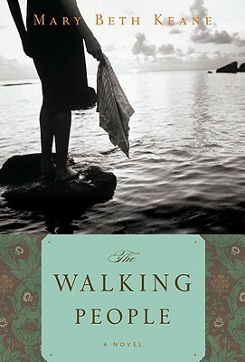 The Walking People by Mary Beth Keane