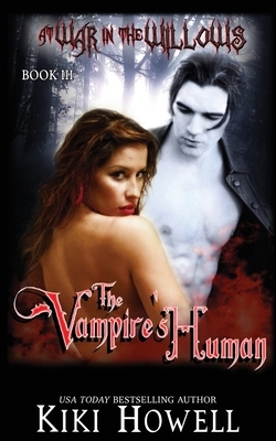 The Vampire's Human by Kiki Howell