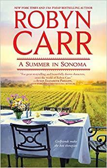 Sonoma suvi by Robyn Carr