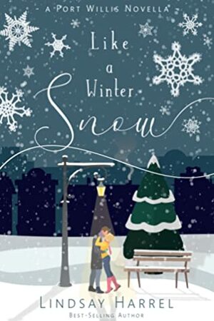 Like a Winter Snow by Lindsay Harrel