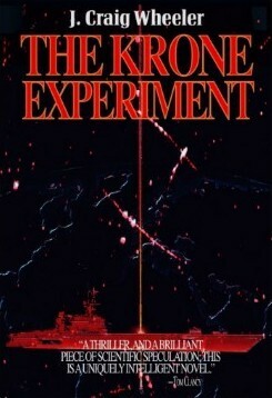 The Krone Experiment by J. Craig Wheeler