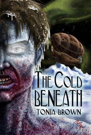 The Cold Beneath by Tonia Brown