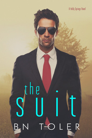 The Suit by B.N. Toler