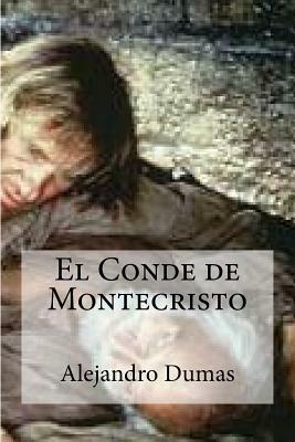 El Conde de Montecristo by Alexandre Dumas