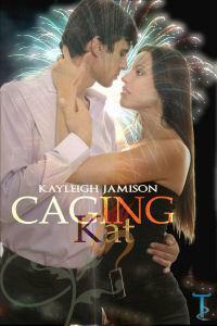 Caging Kat by Kayleigh Jamison