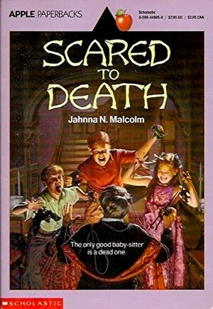 Scared to Death by Jahnna N. Malcolm