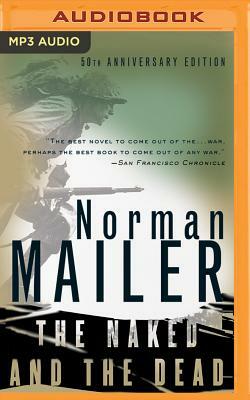 The Naked and the Dead by Norman Mailer