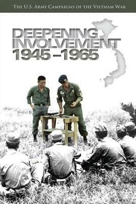 Deepening Involvement, 1945-1965 by Richard W. Stewart