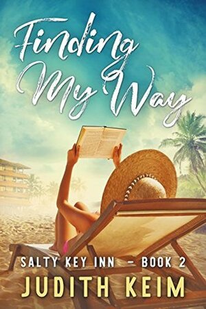 Finding My Way by Judith Keim