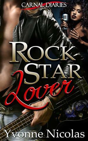 Rock Star Lover by Yvonne Nicolas