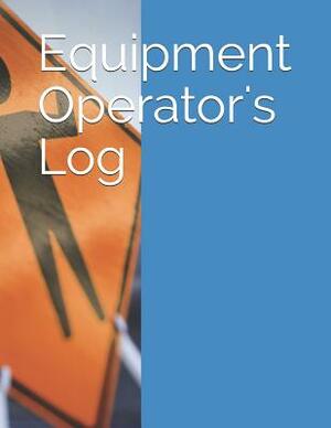 Equipment Operator's Log by Ike