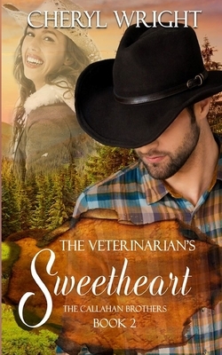 The Veterinarian's Sweetheart by Cheryl Wright