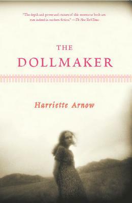 The Dollmaker by Harriette Simpson Arnow