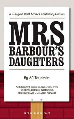 Mrs Barbour's Daughters by Aj Taudevin