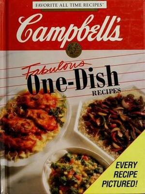 Campbell's Fabulous One-Dish Meals by Pat Teberg