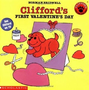 Clifford's Valentine's Day by Norman Bridwell