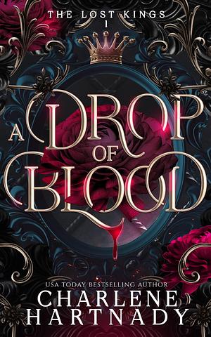 A Drop of Blood by Charlene Hartnady, Charlene Hartnady