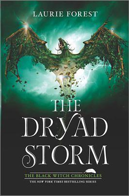 The Dryad Storm by Laurie Forest