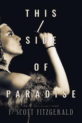 This Side of Paradise by F. Scott Fitzgerald