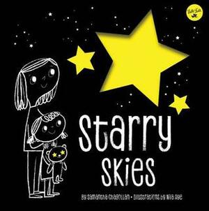 Starry Skies by Nila Aye, Samantha Chagollan