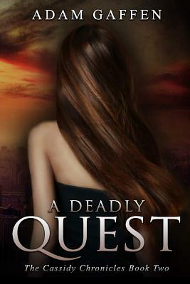 A Deadly Quest by Adam Gaffen