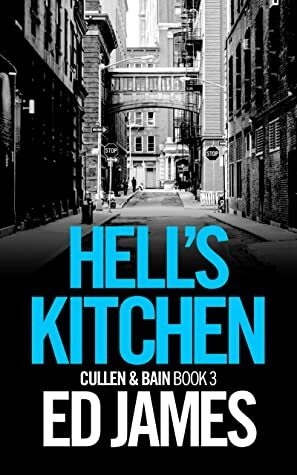 Hell's Kitchen by Ed James
