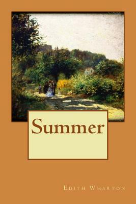 Summer by Edith Wharton